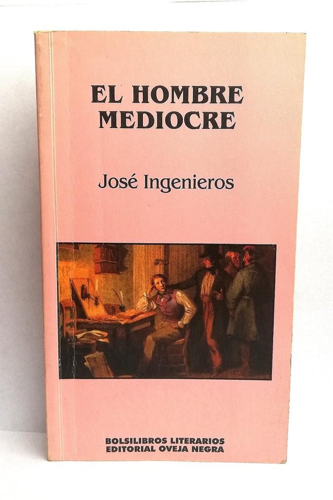 El hombre mediocre